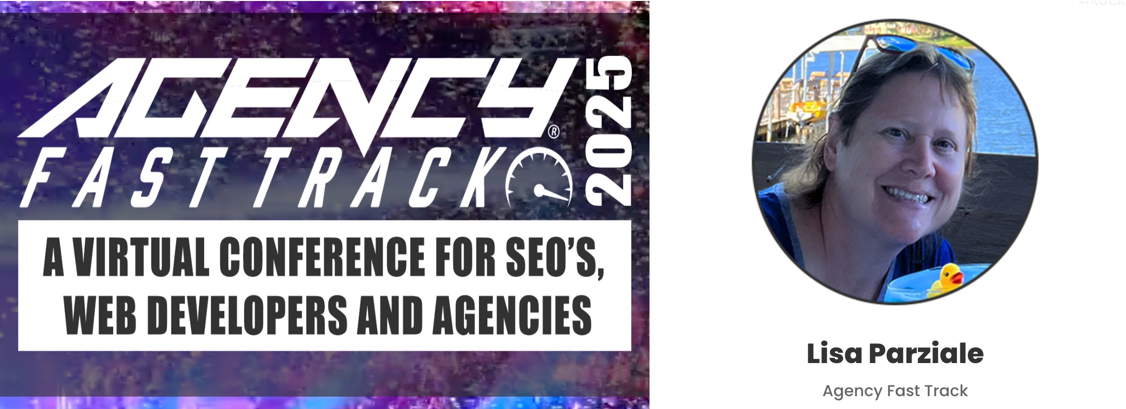 Lisa Parziale Reveals the $1,000 Hour Formula to Skyrocket Revenue at Agency Fast Track 2025